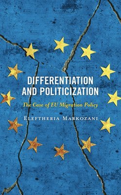 bokomslag Differentiation and Politicization