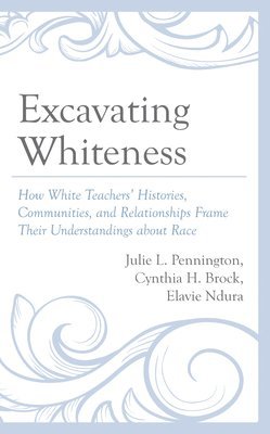 Excavating Whiteness 1