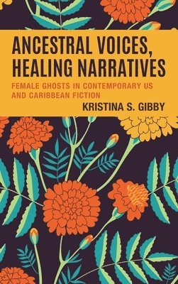 Ancestral Voices, Healing Narratives 1