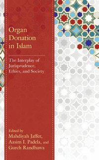 bokomslag Organ Donation in Islam