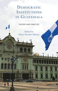 bokomslag Democratic Institutions in Guatemala