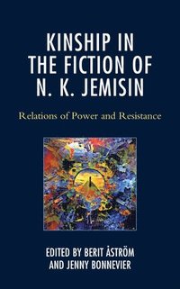 bokomslag Kinship in the Fiction of N. K. Jemisin