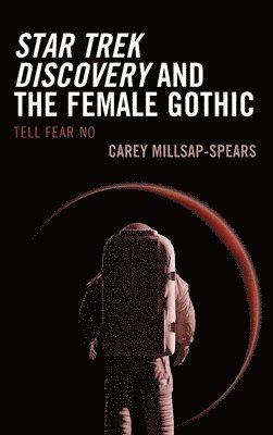 Star Trek Discovery and the Female Gothic 1