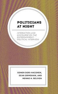 bokomslag Politicians at Night