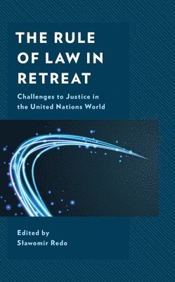 bokomslag Rule of Law in Retreat