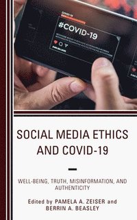 bokomslag Social Media Ethics and COVID-19