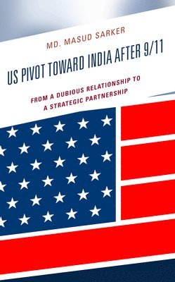 US Pivot toward India after 9/11 1