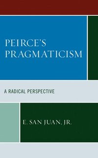 bokomslag Peirce's Pragmaticism