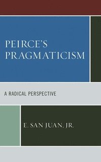 bokomslag Peirce's Pragmaticism