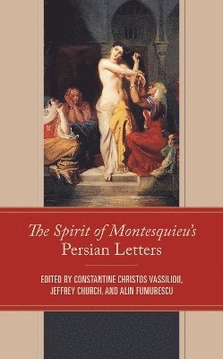 The Spirit of Montesquieus Persian Letters 1