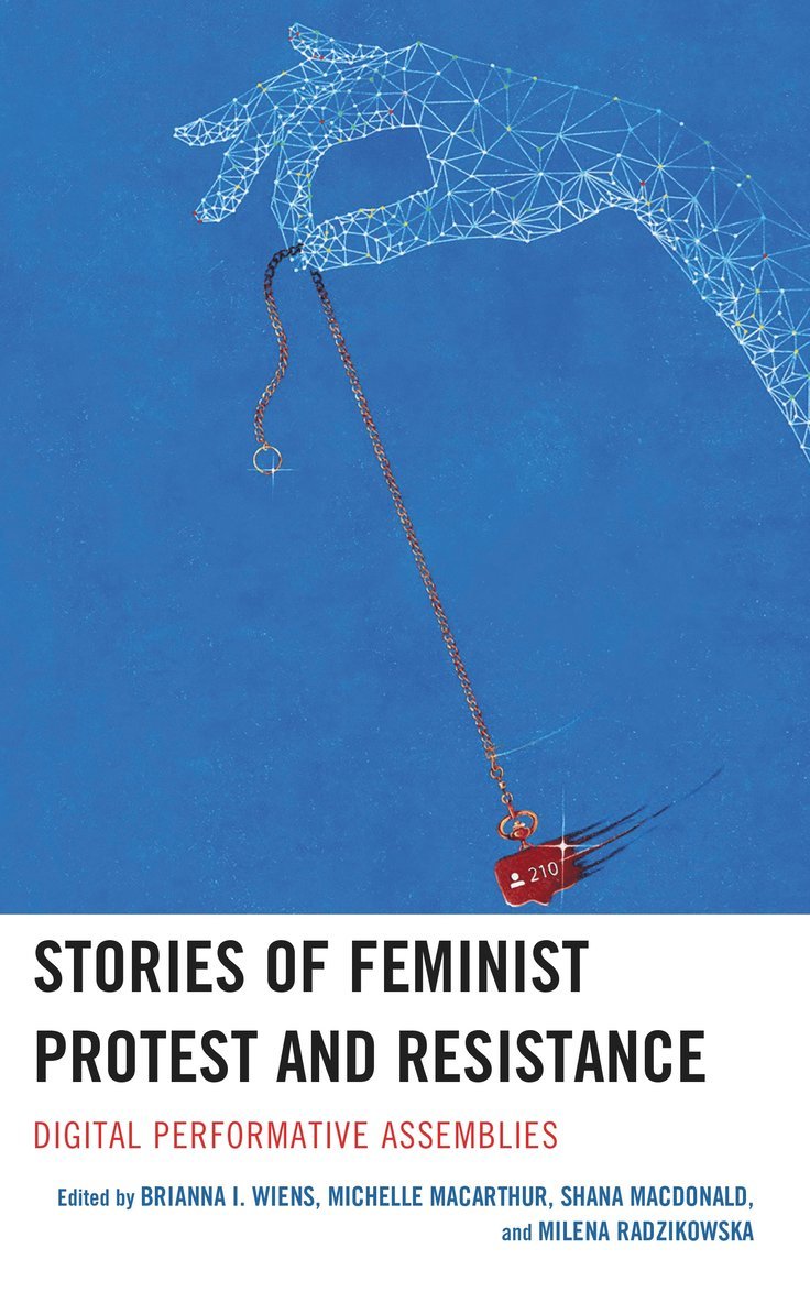 Stories of Feminist Protest and Resistance 1