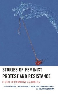 bokomslag Stories of Feminist Protest and Resistance