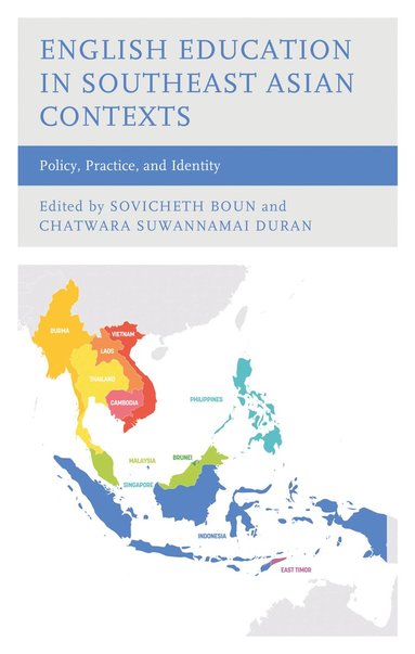 bokomslag English Education in Southeast Asian Contexts