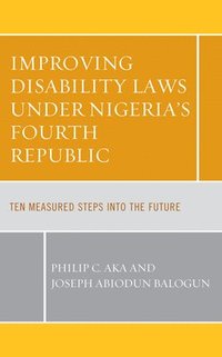 bokomslag Improving Disability Laws under Nigeria's Fourth Republic