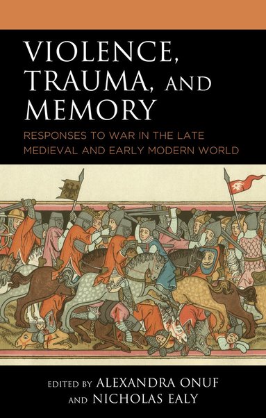 bokomslag Violence, Trauma, and Memory