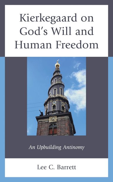 bokomslag Kierkegaard on God's Will and Human Freedom