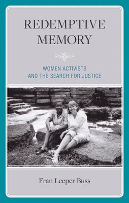 Fran Leeper Buss, Miriam Davidson - Redemptive Memory, Inbunden