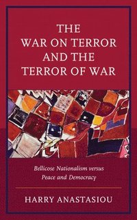 bokomslag The War on Terror and Terror of War