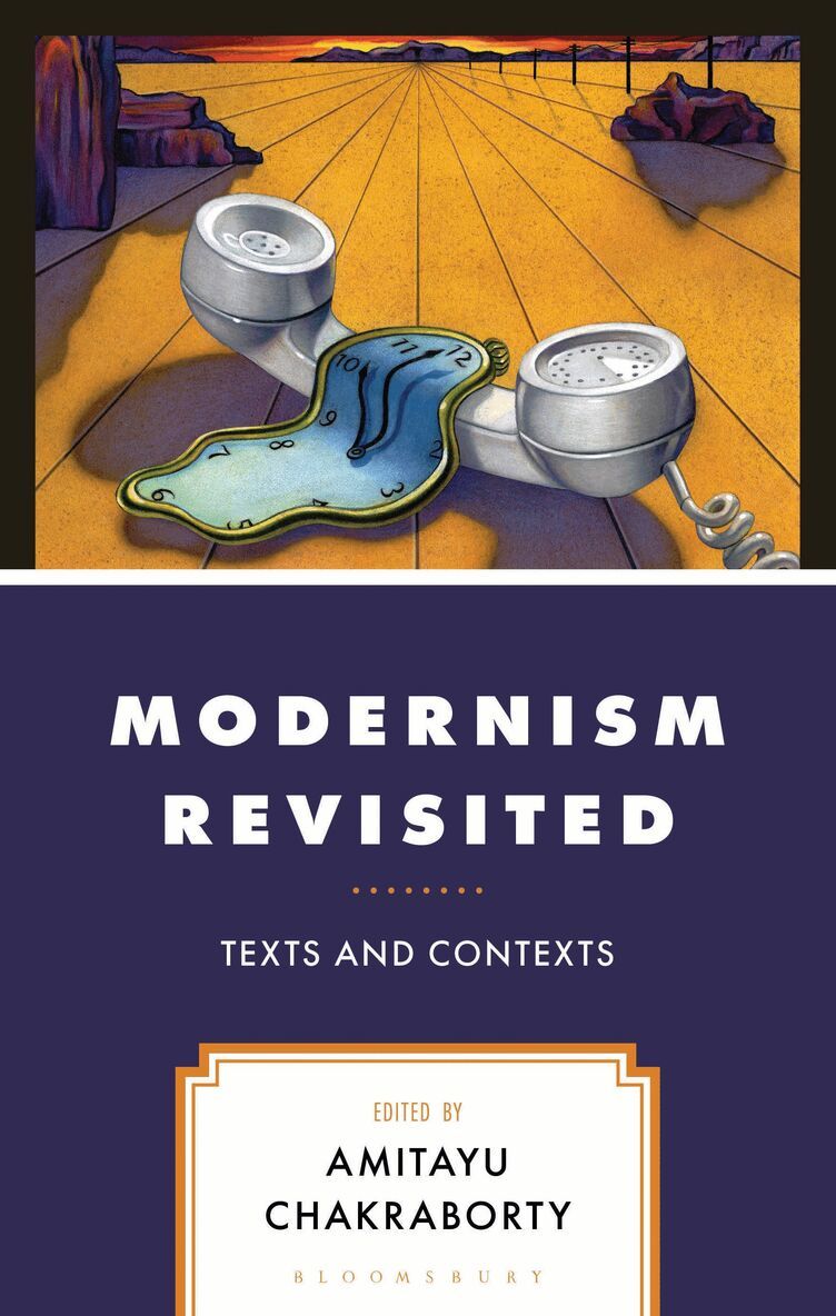 Amitayu Chakraborty - Modernism Revisited, Inbunden