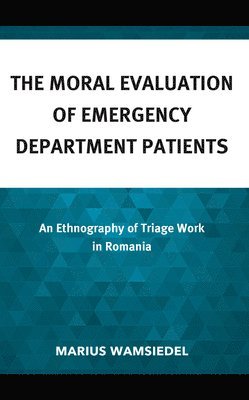 bokomslag Moral Evaluation of Emergency Department Patients