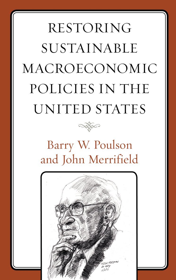 Restoring Sustainable Macroeconomic Policies in the United States 1