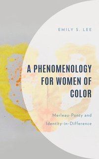 bokomslag Phenomenology for Women of Color