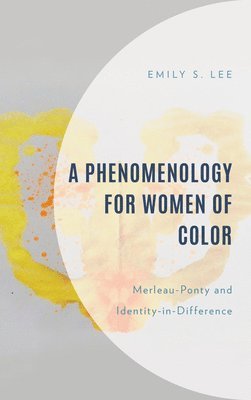 bokomslag Phenomenology for Women of Color