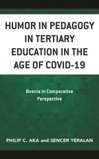 bokomslag Humor in Pedagogy in Tertiary Education in the Age of COVID-19