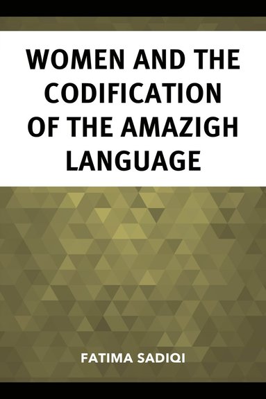 bokomslag Women and the Codification of the Amazigh Language