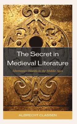 bokomslag Secret in Medieval Literature