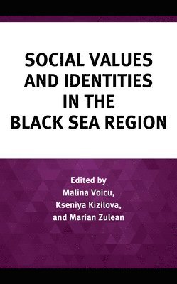 bokomslag Social Values and Identities in the Black Sea Region