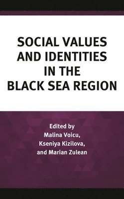 bokomslag Social Values and Identities in the Black Sea Region