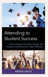 bokomslag Attending to Student Success