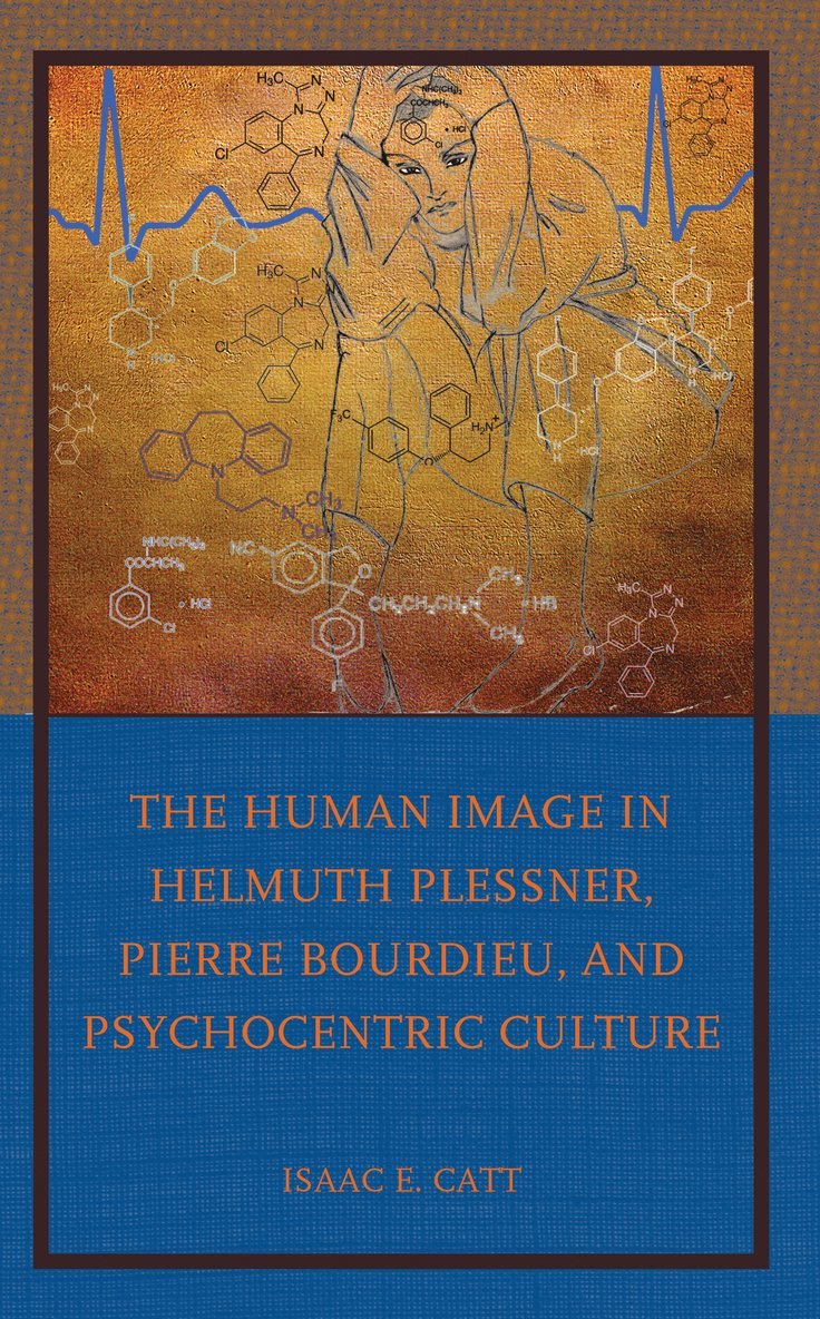 Human Image in Helmuth Plessner, Pierre Bourdieu, and Psychocentric Culture