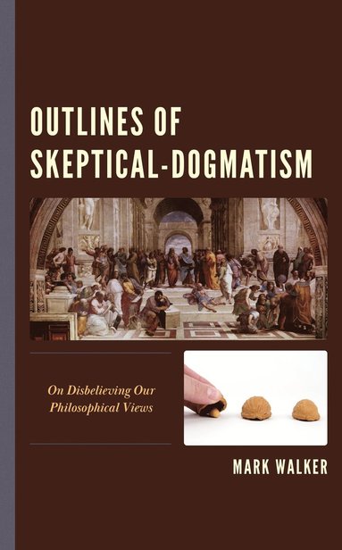 bokomslag Outlines of Skeptical-Dogmatism