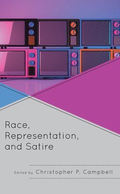 Race, Representation, and Satire 1