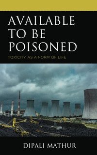 bokomslag Available to Be Poisoned