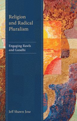 Religion and Radical Pluralism 1