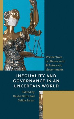 Inequality and Governance in an Uncertain World 1