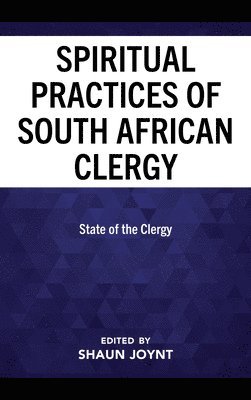 The Spiritual Practices of South African Clergy 1