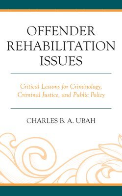 Offender Rehabilitation Issues 1