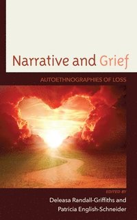 bokomslag Narrative and Grief