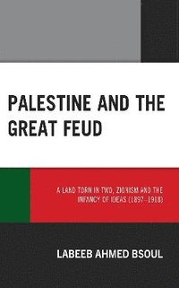 bokomslag Palestine and the Great Feud