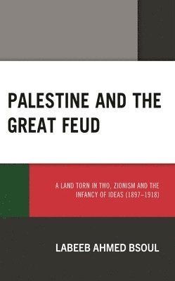 bokomslag Palestine and the Great Feud