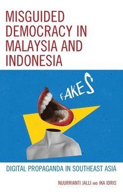 Misguided Democracy in Malaysia and Indonesia 1