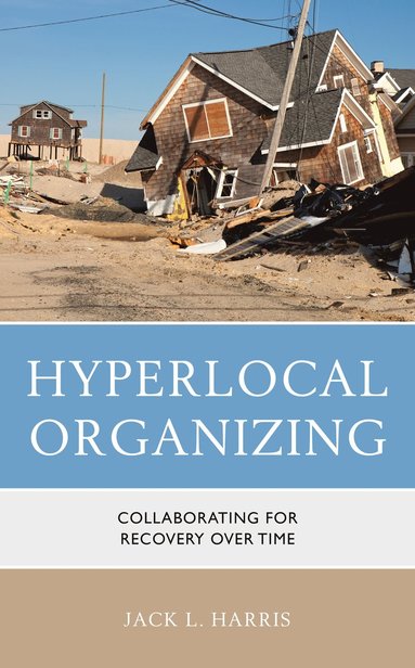 bokomslag Hyperlocal Organizing