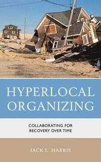 bokomslag Hyperlocal Organizing