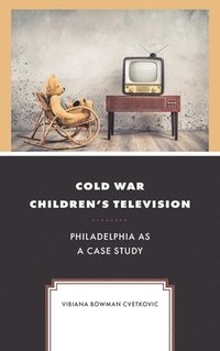bokomslag Cold War Children's Television