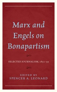 bokomslag Marx and Engels on Bonapartism