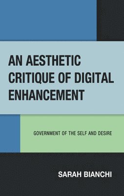 An Aesthetic Critique of Digital Enhancement 1